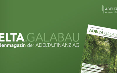Kundenmagazin ADELTA.GaLaBau