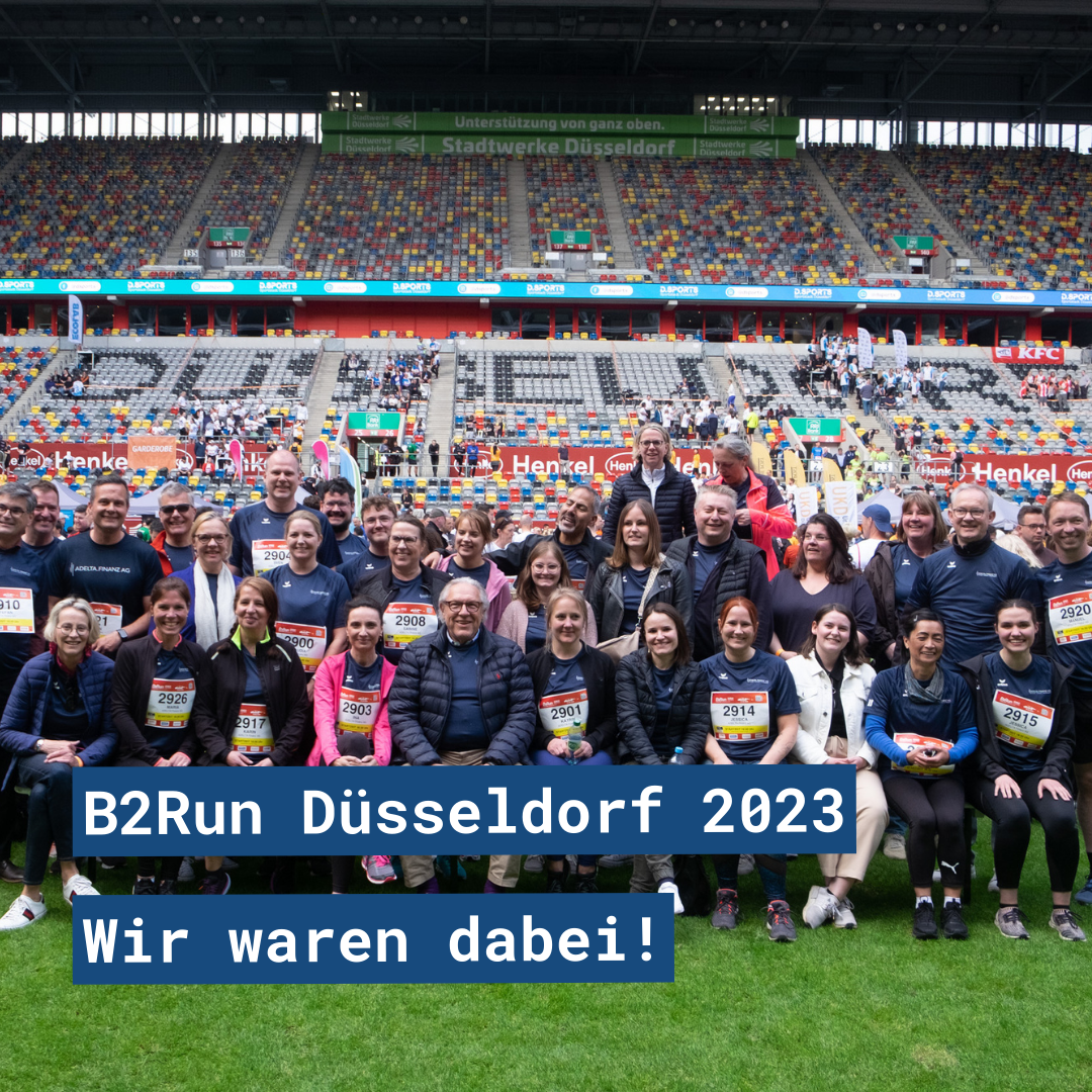 B2Run Düsseldorf 2023 - Wir waren dabei!