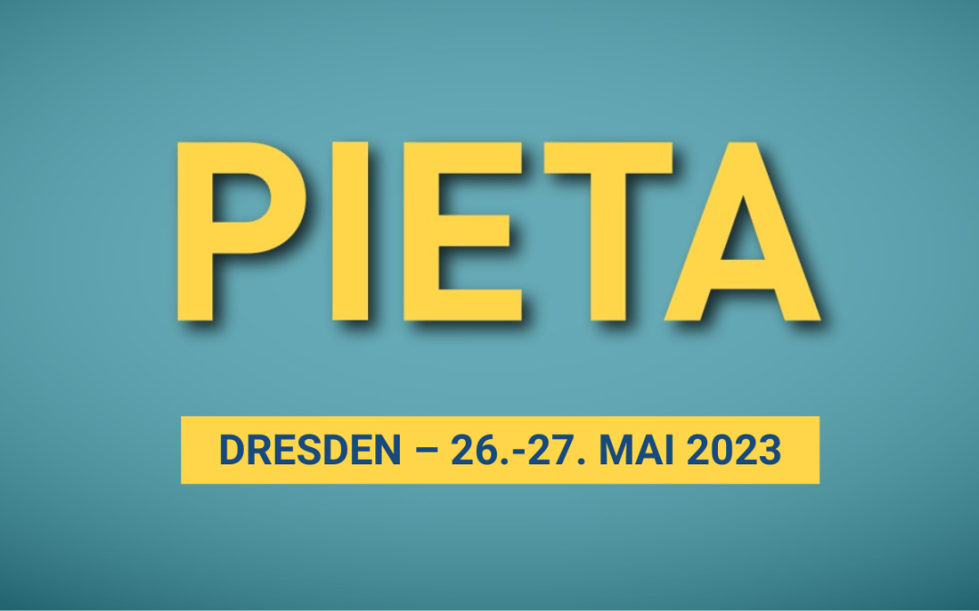 Besuchen Sie uns am 26. und 27. Mai auf der PIETA 2023 in DRESDEN