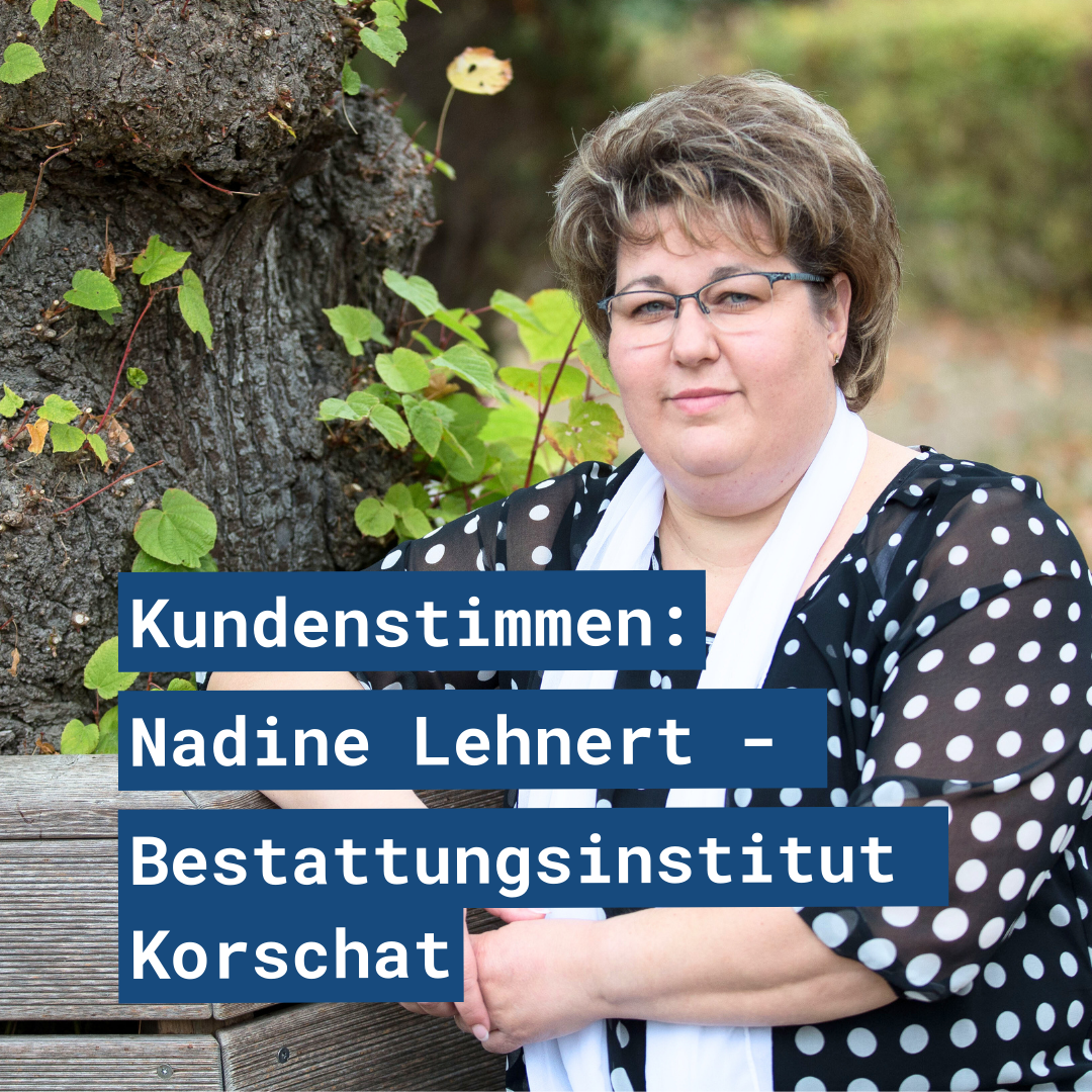 Nadine Lehnert, Bestattungsinstitut Korschat